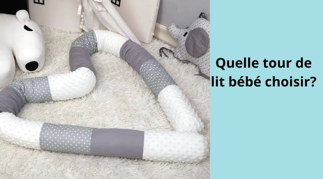 Quelle-tour-de-lit-bébé-choisir